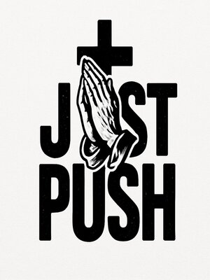 cover image of Just Push